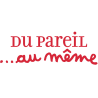 Du Pareil Au Même